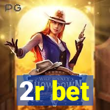 2r bet